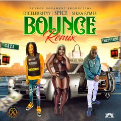DiCelebrityy, Spice & Sikka Rymes - Bounce (Remix)