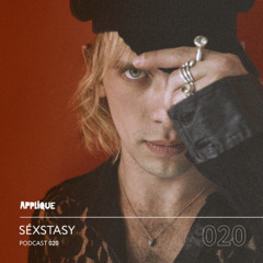 Applique Podcast 020: Séxstasy