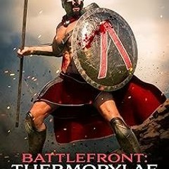 Battlefront: Thermopylae (Nick Ryan's Battlefront Collection) BY Nick Ryan (Author) ( Full Audiobook