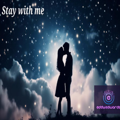 Stay with me-Radio Edit