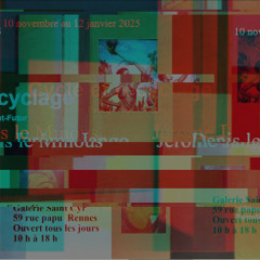 {ExHibit Mix} Cycle et Recyclage