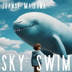 TH502 Juanse Maidana - Sky Swim