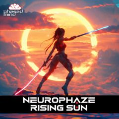 Neurophaze - Rising Sun (Preview)