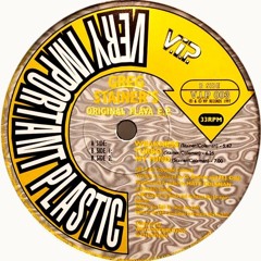 Greg Stainer - Weakness - Original Flavour E.P. - Very Important Plastic