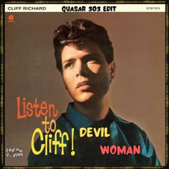 FREE DL : Cliff Richard - Devil Woman (Quasar303 Edit)
