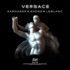 KARNASER x Andrew LeBlanc - Versace