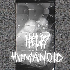 HELP7 - HUMANOID
