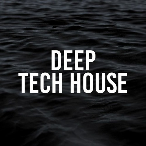 Deep/Tech/House