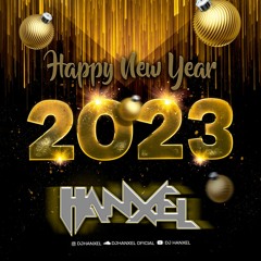 HANXEL - HAPPY NEW YEARS 2023