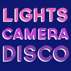 Lights Camera Disco