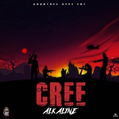 ALKALINE | COUNTREE HYPE | CREE