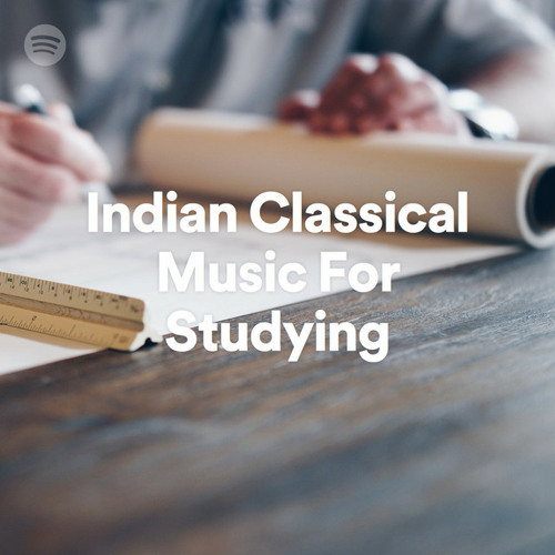 Stream rajahsound Listen to Indian Classical Music For Studying