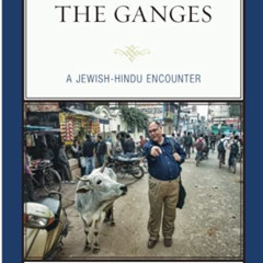[Download] EBOOK 📬 Rabbi on the Ganges by  Alan Brill [EBOOK EPUB KINDLE PDF]