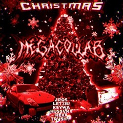 CHRISTMAS MEGACOLLAB (all artist in desc)