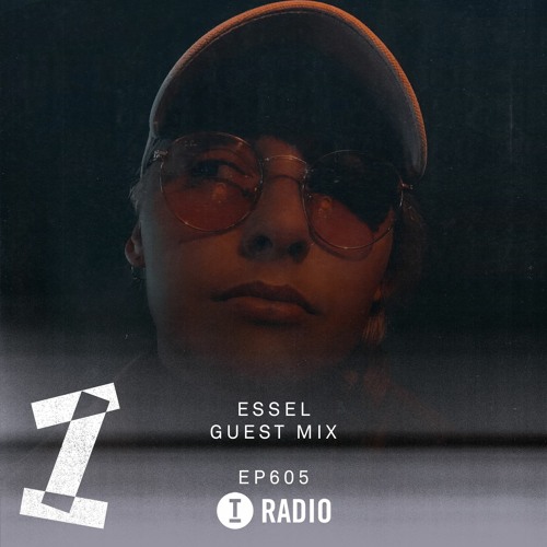 Toolroom Radio EP605 - ESSEL Guest Mix