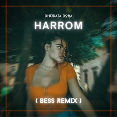 Dhurata Dora - Harrom (Bess Remix)