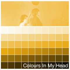 Colours In My Head