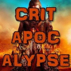 Critapocalypse Podcast 235 - 5 Weeks to go!