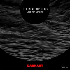 Deep Mind Direction - Crave To The Grave