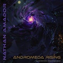 Andromeda Rising - NATHAN AMADOR