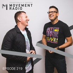 Movement Radio - Episode 219
