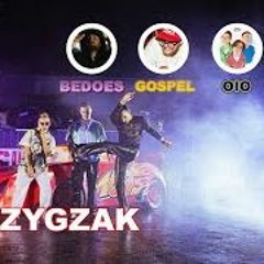 EKIPA - ZYGZAK ale to GOSPEL feat. OIO, BEDOES