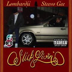 Slick Livin' (w/ Lombardii) [Prod. Quentin Beatino]
