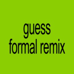 CHARLI XCX & BILLIE EILISH - GUESS (FORMAL REMIX)