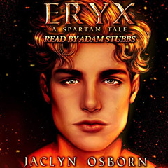 [READ] EBOOK 📦 Eryx: A Spartan Tale by  Jaclyn Osborn,Adam Stubbs,Jaclyn Osborn [PDF