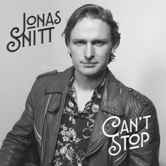Jonas Snitt - Can't Stop