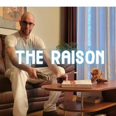 The Raison