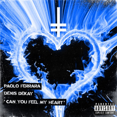Can You Feel My Heart (Extended Mix) [HEX Recordings]