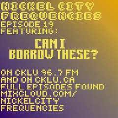 Nickel City Frequencies Episode 19 Hour 2: Can I Borrow These? "VGM Rave" Mix