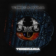 Y3MR$ X Otilia - Temeraria