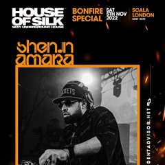 SHENIN AMARA - Live Recording - House of Silk - Bonfire Special - Sat 5th Nov 2022 - Scala London