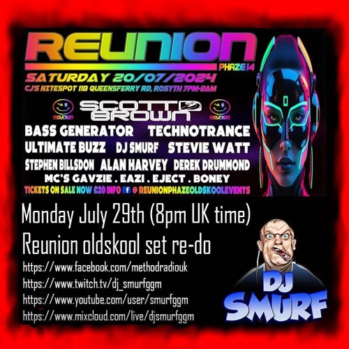 [2024-07-20] DJ Smurf @ Reunion. Rosyth, Scotland [oldskool]