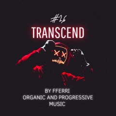TRANSCEND #26 BY FFERRI