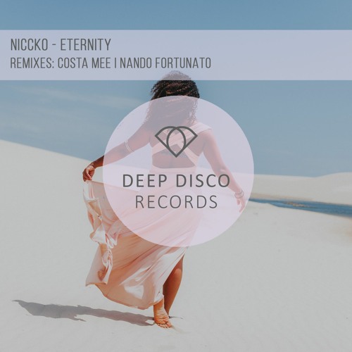 NICCKO - Eternity (Nando Fortunato Remix)