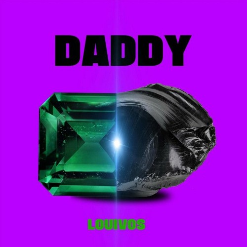 Louivos - Daddy (Prod. Shafique Roman)