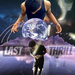 LAST THRILL