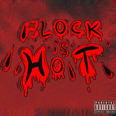 Rillaa - Block is hot