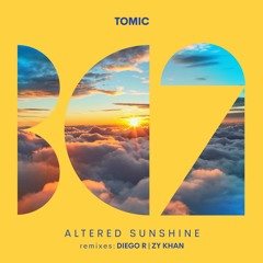 Tomic -Altered Sunshine (Zy Khan Remix)