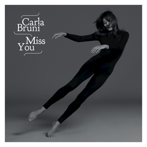 Carla Bruni - Miss You에 대한 이미지 검색결과