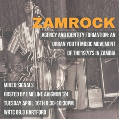 WRTC 89.3 Mixed Signals Zamrock Show 4.16.24