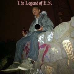 The Legend of E.S. (2013) Unreleased