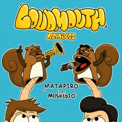 Loudmouth (Drum Dad & Bass Boy Remix)