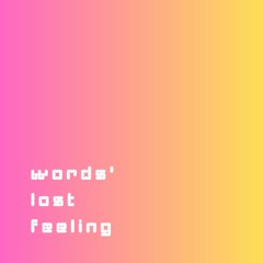 Lofi Lusion Beats - Words' Lost Feeling ( Full Album )