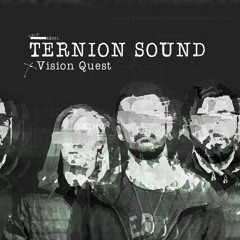 Ternion Sound - Vision Quest [DUPLOC BLXCK TXPES 1.0] // A1