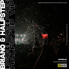 Briano & HALFSTEP - F3F3F3 (Feat. Van The President) (HALFSTEP VIP)