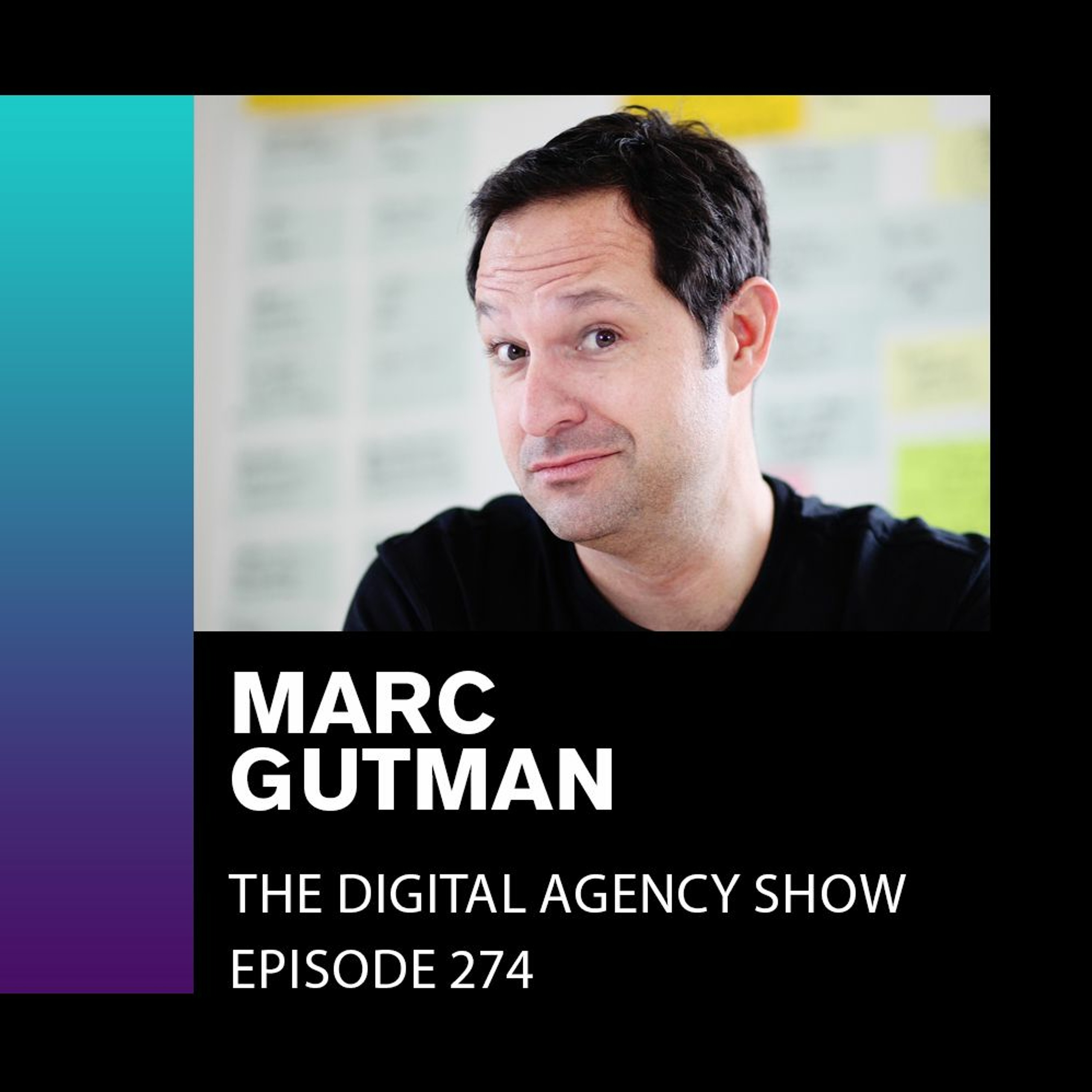 cover of episode E274: Working Within a Fascinating Niche With Ideal Clients - With Marc Gutman